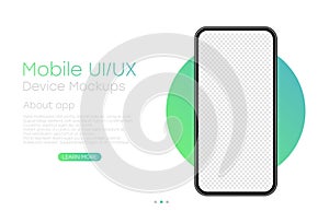 Smartphone with blank transparent screen. Frameless realistic cell phone template for infographics or presentation. UI/UX design